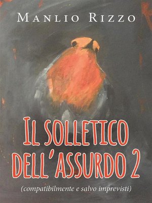 cover image of Il solletico dell'assurdo 2 (compatibilmente e salvo imprevisti)